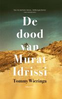 De dood van Murat Idrissi - Tommy Wieringa - ebook - thumbnail