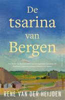 De tsarina van Bergen (Paperback)