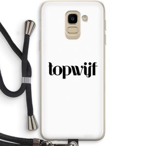 Topwijf Wit: Samsung Galaxy J6 (2018) Transparant Hoesje met koord