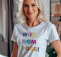 Moederdag t-shirt Vrouw, moeder, baas!