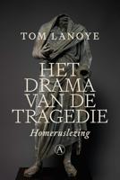 Het drama van de tragedie (Hardback)