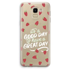 Don't forget to have a great day: Samsung Galaxy J6 (2018) Transparant Hoesje