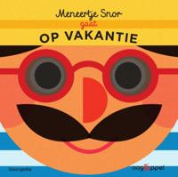 Meneer Snor op vakantie (Hardback)