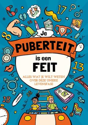 Je puberteit is een feit (Hardback)