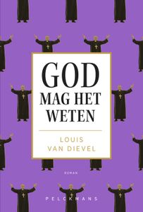 God mag het weten - Louis Van Dievel - ebook