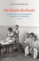 De kinderkolonie - Wil Schackmann - ebook