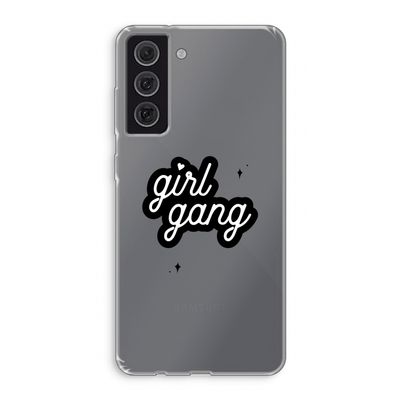 Girl Gang: Samsung Galaxy S21 FE Transparant Hoesje