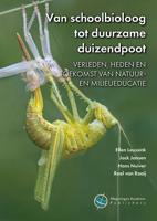Van schoolbioloog tot duurzame duizendpoot (Hardback)