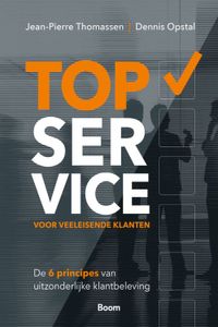 TopService voor veeleisende klanten - Jean-Pierre Thomassen, Dennis Opstal - ebook