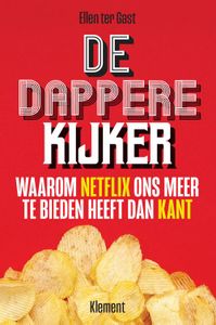 De dappere kijker - Ellen ter Gast - ebook