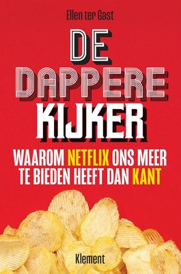 De dappere kijker - Ellen ter Gast - ebook