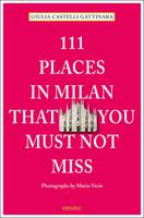 111 places in Places in Milan That You Must Not Miss | Emons