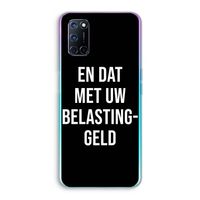 Belastinggeld - Zwart: Oppo A52 Transparant Hoesje