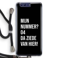 Da ziede van hier - Zwart: Honor 9 Transparant Hoesje met koord