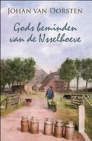 Gods beminden van de Ijsselhoeve - Johan van Dorsten - ebook