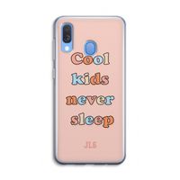 Cool Kids Never Sleep: Samsung Galaxy A40 Transparant Hoesje