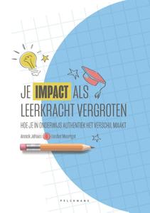 Je impact als leerkracht vergroten (Paperback)