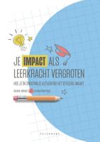 Je impact als leerkracht vergroten (Paperback)