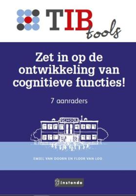 Zet in op de ontwikkeling van cognitieve functies! (Paperback)
