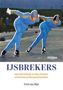Ijsbrekers - Frits van Rijn - ebook