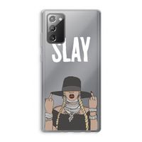 Slay All Day: Samsung Galaxy Note 20 / Note 20 5G Transparant Hoesje