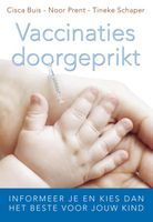 Vaccinaties doorgeprikt - Cisca Buis, Noor Prent, Tineke Schaper - ebook - thumbnail