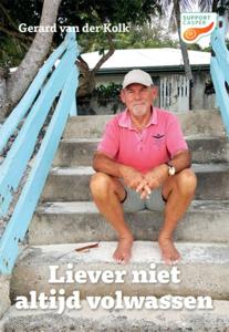Liever niet altijd volwassen (Paperback)