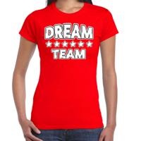 Cadeau Sport T-shirt dames - Dream Team - rood - Team Building - sportkleding voor dames