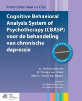 Cognitive behavioral analysis system of psychotherapy (CBASP) voor de behandeling van chronische dep Cognitive behavioral analysis system of psychotherapy (CBASP) voor de behandeling van chronische dep
