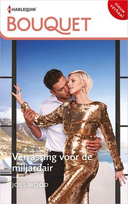 Verrassing voor de miljardair - Joss Wood - ebook