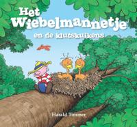 Het wiebelmannetje en de klutskuikens (Hardback)
