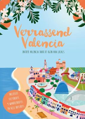 Reisgids Verrassend Valencia | Excithings S.L.
