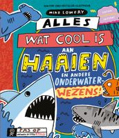 Alles wat cool is aan haaien - Mike Lowery - ebook