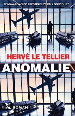 Anomalie - Hervé Le Tellier - ebook
