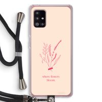 Where flowers bloom: Samsung Galaxy A51 5G Transparant Hoesje met koord