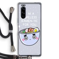 I'm A Hopeless Ramen-Tic For You: Sony Xperia 5 Transparant Hoesje met koord