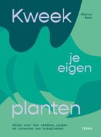 Kweek je eigen planten (Hardback)