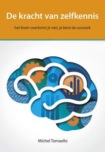 De kracht van zelfkennis (Paperback)