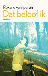 Dat beloof ik - Roxane van Iperen - ebook