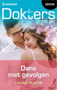 Dans met gevolgen - Louisa Heaton - ebook