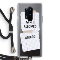 No Girls Allowed Unless: OnePlus 8 Pro Transparant Hoesje met koord