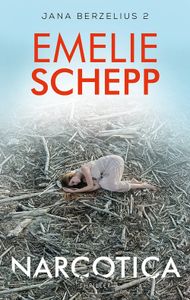 Narcotica - Emelie Schepp - ebook