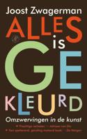 Alles is gekleurd (Paperback)