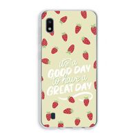 Don't forget to have a great day: Samsung Galaxy A10 Transparant Hoesje