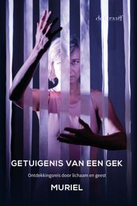 Getuigenis van een gek (Paperback)
