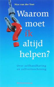 Waarom moet ik altijd helpen? (Paperback)