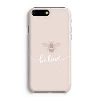 Be(e) kind: Volledig Geprint iPhone 7 Plus Hoesje