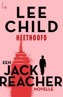 Heethoofd - Lee Child - ebook