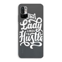 Hustle Lady: Xiaomi Redmi Note 10 5G Transparant Hoesje