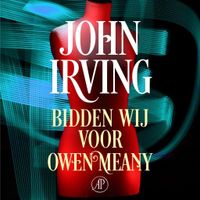 Bidden wij voor Owen Meany Bidden wij voor Owen Meany